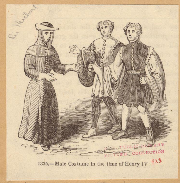 Male costume in the time of Henry IV
