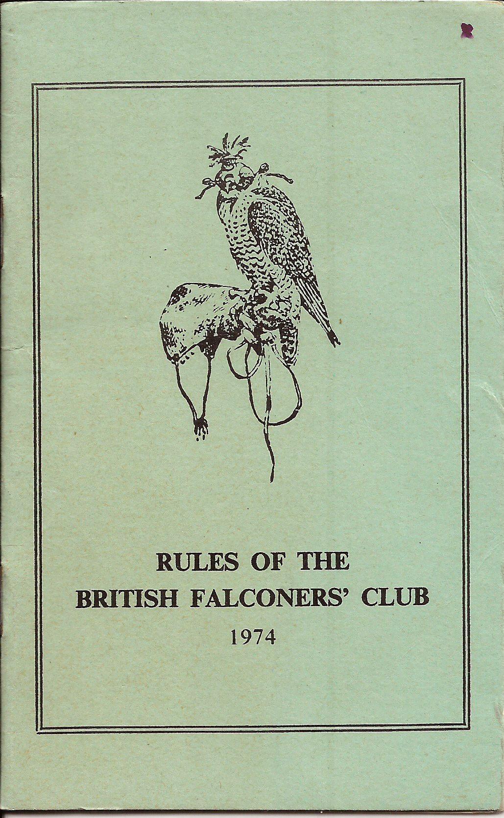 Rules of the British Falconers Club of 1974 - from Frigues Bagyai